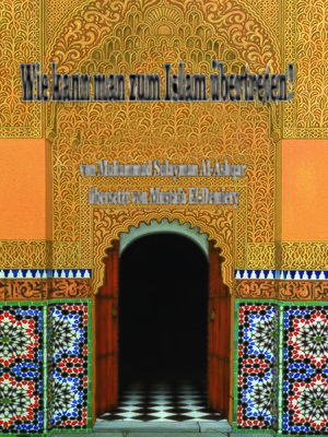 cover image of Wie Kann Man Zum Islam Übertreten ?